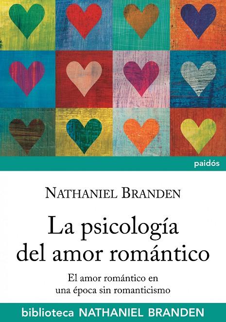 PSICOLOGIA DEL AMOR ROMANTICO, LA | 9788449322600 | BRANDEN, NATHANIEL | Librería Castillón - Comprar libros online Aragón, Barbastro
