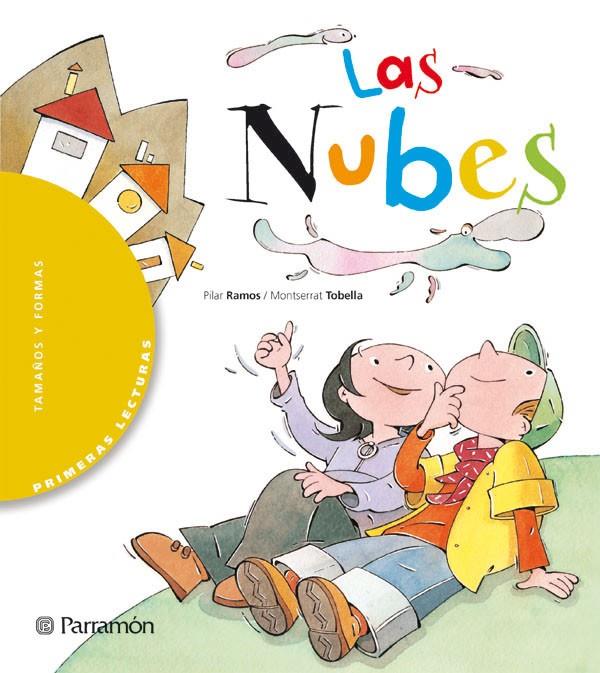 NUBES, LAS/PRIMERAS LECTURAS | 9788434225848 | RAMOS, PILAR | Librería Castillón - Comprar libros online Aragón, Barbastro
