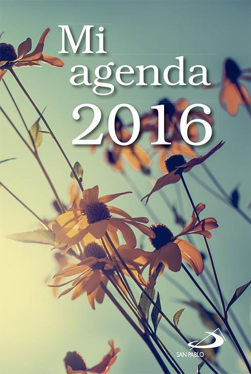 Mi agenda 2016 | 9788428547420 | Equipo San Pablo | Librería Castillón - Comprar libros online Aragón, Barbastro