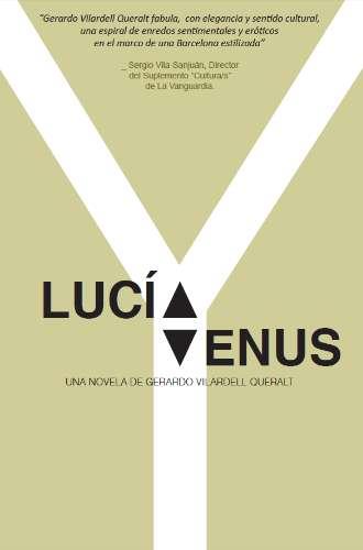 Lucía y Venus | 9788494261312 | Vilardell Queralt, Gerardo | Librería Castillón - Comprar libros online Aragón, Barbastro