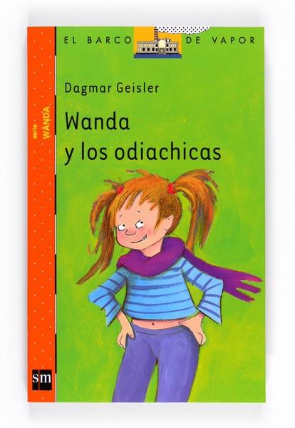 WANDA Y LOS ODIACHICAS - BARCO VAPOR WANDA 3 | 9788467548006 | GEISLER, DAGMAR | Librería Castillón - Comprar libros online Aragón, Barbastro