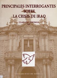 PRINCIPALES INTERROGANTES SOBRE LA CRISIS DE IRAQ | 9788447207930 | THOMAS, CLARA MA. (ED,) | Librería Castillón - Comprar libros online Aragón, Barbastro