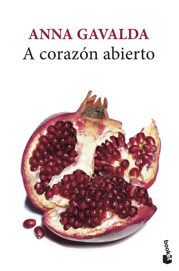 A corazón abierto | 9788432235061 | Gavalda, Anna | Librería Castillón - Comprar libros online Aragón, Barbastro
