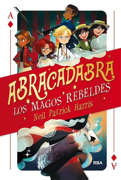 Abracadabra 01 : Los magos rebeldes | 9788427213562 | HARRIS, NEIL PATRICK | Librería Castillón - Comprar libros online Aragón, Barbastro