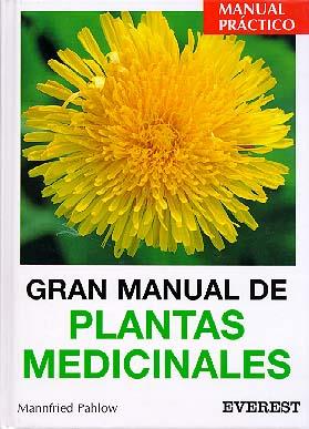 GRAN MANUAL PLANTAS MEDICINALES | 9788424127619 | PAHLOW, MANNFRIED | Librería Castillón - Comprar libros online Aragón, Barbastro