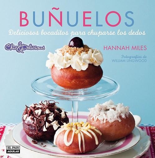 Buñuelos | 9788403513006 | Miles, Hannah | Librería Castillón - Comprar libros online Aragón, Barbastro