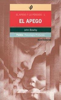 APEGO, EL | 9788449306006 | BOWLBY, JOHN | Librería Castillón - Comprar libros online Aragón, Barbastro
