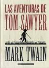 Las aventuras de Tom Sawyer (Clásicos) | 9788415618744 | Mark Twain | Librería Castillón - Comprar libros online Aragón, Barbastro