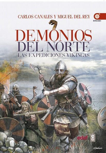 Demonios del Norte | 9788441437388 | Canales, Carlos; del Rey, Miguel | Librería Castillón - Comprar libros online Aragón, Barbastro