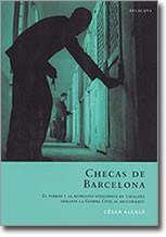 CHECAS DE BARCELONA | 9788496326446 | ALCALA GIMENEZ DA COSTA, CESAR | Librería Castillón - Comprar libros online Aragón, Barbastro