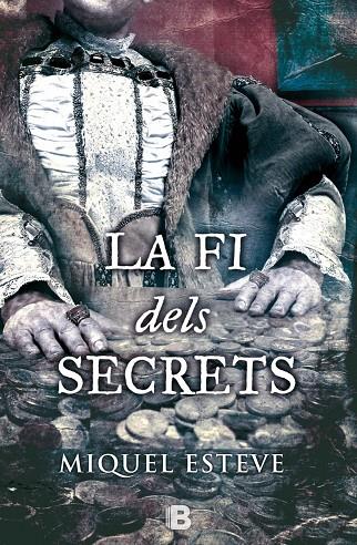 La fi dels secrets | 9788466656436 | Esteve, Miquel | Librería Castillón - Comprar libros online Aragón, Barbastro