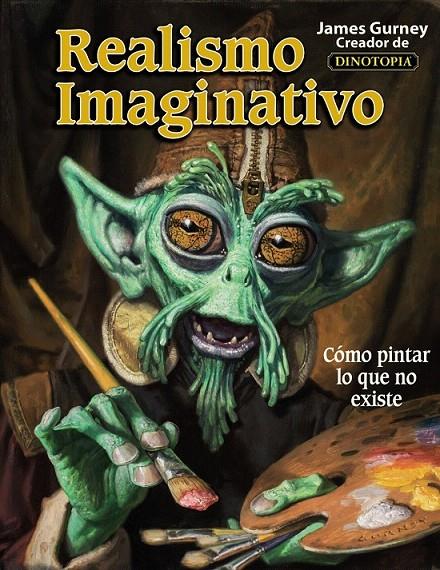 Realismo imaginativo | 9788441538078 | Gurney, James | Librería Castillón - Comprar libros online Aragón, Barbastro