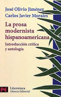 PROSA MODERNISTA HISPANOAMERICANA (LB) | 9788420634135 | OLIVIO JIMENEZ, JOSE | Librería Castillón - Comprar libros online Aragón, Barbastro