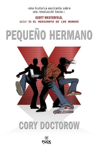 PEQUEÑO HERMANO | 9788496886230 | DOCTOROW, CORY | Librería Castillón - Comprar libros online Aragón, Barbastro
