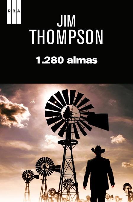 1.280 ALMAS | 9788498678451 | THOMPSON, JIM | Librería Castillón - Comprar libros online Aragón, Barbastro