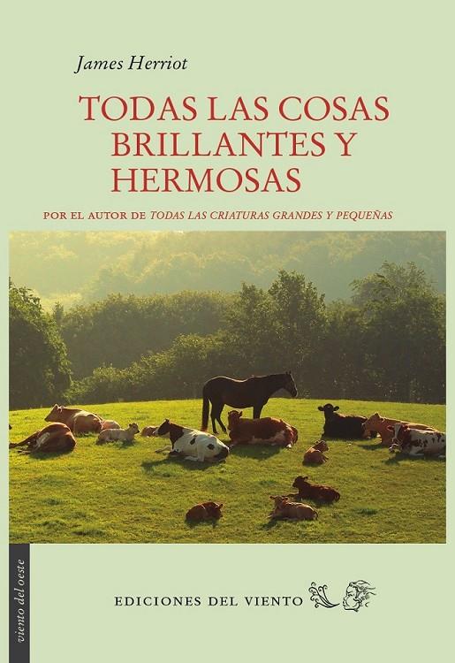 TODAS LAS COSAS BRILLANTES Y HERMOSAS | 9788415374534 | HERRIOT, JAMES | Librería Castillón - Comprar libros online Aragón, Barbastro