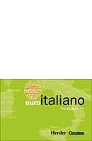 Euroitaliano. Vocabulario 1A | 9788425422119 | Cornelsen-Herder | Librería Castillón - Comprar libros online Aragón, Barbastro
