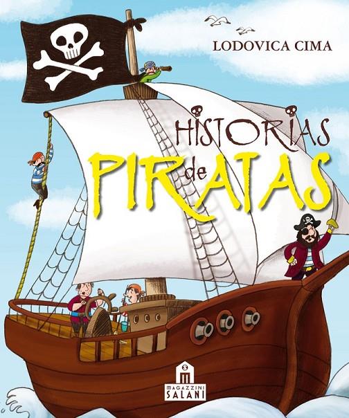 HISTORIAS DE PIRATAS | 9788893672016 | LODOVICA CIMA | Librería Castillón - Comprar libros online Aragón, Barbastro