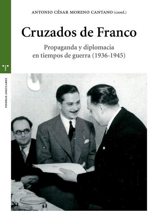 Cruzados de Franco | 9788497047395 | Moreno Cantano, Antonio César | Librería Castillón - Comprar libros online Aragón, Barbastro
