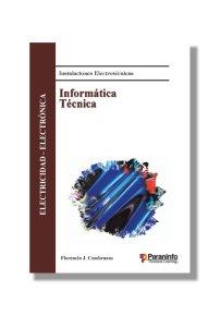 INFORMATICA TECNICA. ELECTRICIDAD ELECTRONICA | 9788428326889 | CEMBRANOS, FLORENCIO J. | Librería Castillón - Comprar libros online Aragón, Barbastro