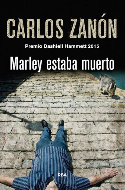Marley estaba muerto | 9788490566282 | ZANON GARCIA, CARLOS | Librería Castillón - Comprar libros online Aragón, Barbastro