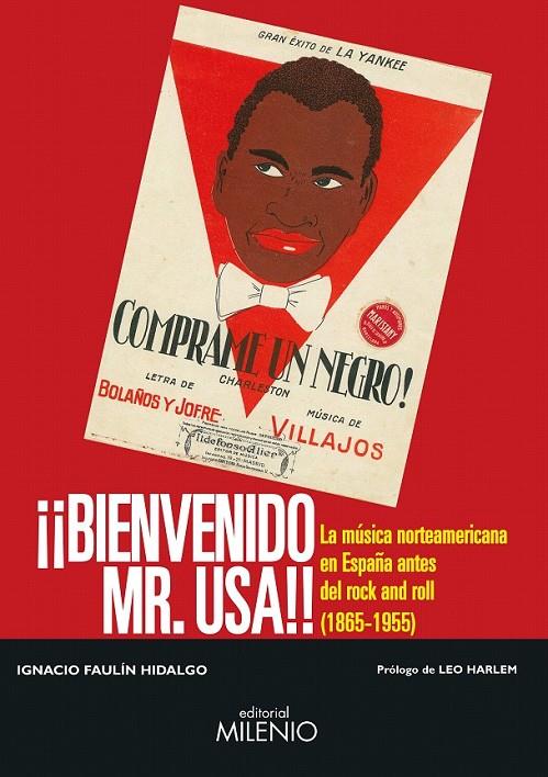 Bienvenido Mr. USA | 9788497437035 | Faulín Hidalgo, Ignacio | Librería Castillón - Comprar libros online Aragón, Barbastro