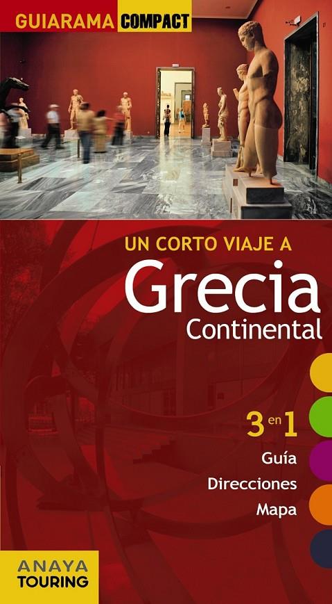 Grecia continental - Guiarama ed.2012 | 9788497768054 | Ron, Ana | Librería Castillón - Comprar libros online Aragón, Barbastro