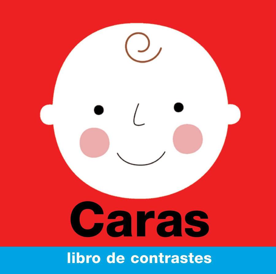 CARAS - Libro de contrastes | 9788492636495 | Priddy, Roger | Librería Castillón - Comprar libros online Aragón, Barbastro
