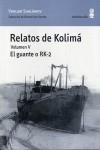 Relatos de Kolimá V : El guante o RK-2 | 9788495587923 | Shalámov, Varlam | Librería Castillón - Comprar libros online Aragón, Barbastro