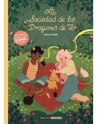 La Sociedad de los Dragones de Té | 9788494598432 | O'Neill, Katie | Librería Castillón - Comprar libros online Aragón, Barbastro