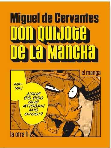 Don Quijote de la Mancha | 9788416540181 | de Cervantes, Miguel | Librería Castillón - Comprar libros online Aragón, Barbastro