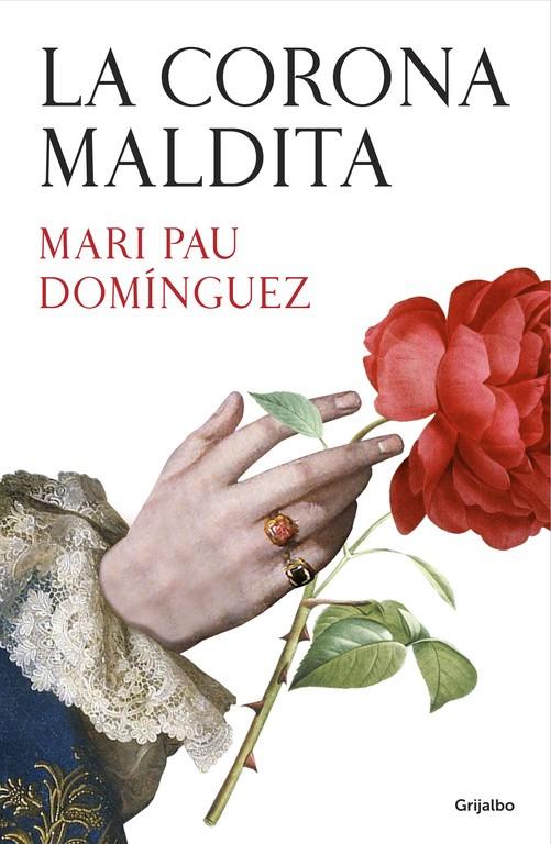 La corona maldita | 9788425353246 | DOMINGUEZ, MARI PAU | Librería Castillón - Comprar libros online Aragón, Barbastro