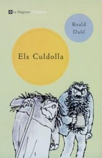 CULDOLLA, ELS (ESPARVER) | 9788482643229 | DAHL, ROALD | Librería Castillón - Comprar libros online Aragón, Barbastro