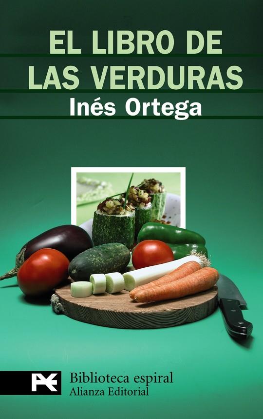 LIBRO DE LAS VERDURAS, EL (LB) | 9788420660059 | ORTEGA, INES | Librería Castillón - Comprar libros online Aragón, Barbastro
