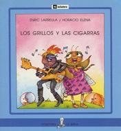 GRILLOS Y LAS CIGARRAS, LOS (IMP) (SIRENA) | 9788424627591 | LARREULA, ENRIC | Librería Castillón - Comprar libros online Aragón, Barbastro