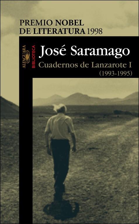 CUADERNOS DE LANZAROTE VOL.1 (1993-1995) | 9788420443065 | SARAMAGO, JOSE | Librería Castillón - Comprar libros online Aragón, Barbastro