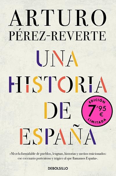 Una historia de España (Campaña edición limitada) | 9788466359658 | Pérez-Reverte, Arturo | Librería Castillón - Comprar libros online Aragón, Barbastro