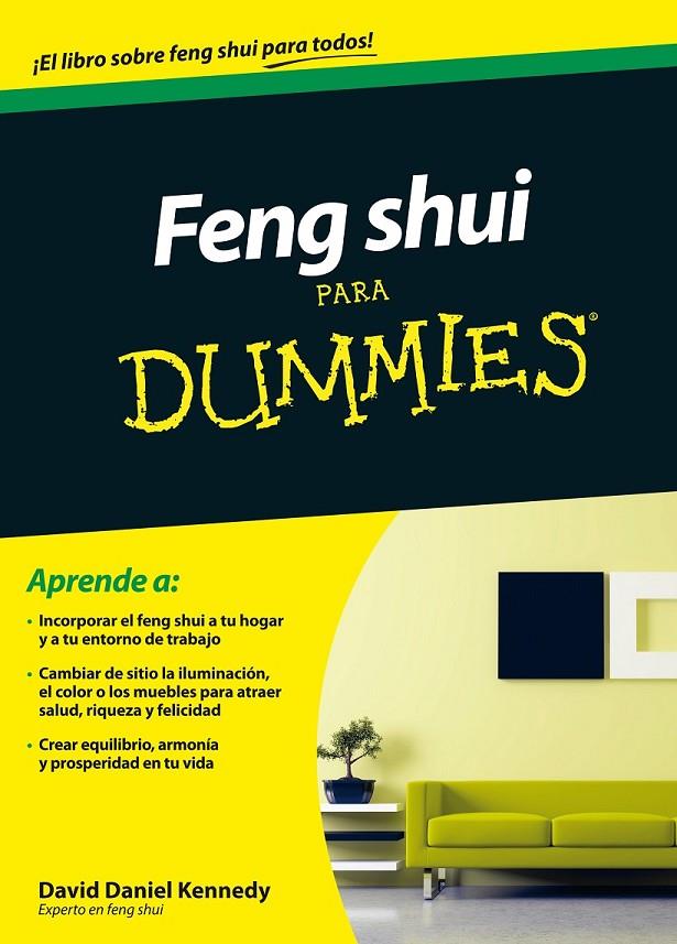 Feng Shui para Dummies | 9788432902130 | Kennedy, David Daniel | Librería Castillón - Comprar libros online Aragón, Barbastro