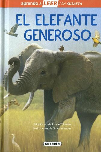 El elefante generoso | 9788467786071 | Talavera, Estelle (adapt.) | Librería Castillón - Comprar libros online Aragón, Barbastro