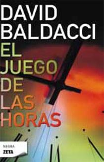 JUEGO DE LAS HORAS, EL | 9788496546394 | David Baldacci | Librería Castillón - Comprar libros online Aragón, Barbastro