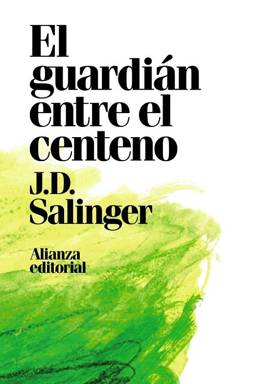 El guardián entre el centeno | 9788491049418 | Salinger, J. D. | Librería Castillón - Comprar libros online Aragón, Barbastro