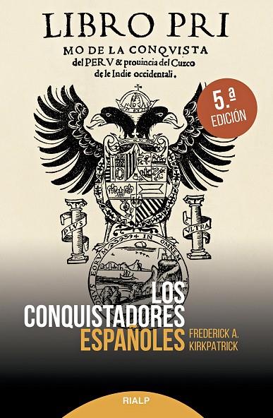 Los conquistadores españoles | 9788432153792 | Kirkpatrick, Federick Alex | Librería Castillón - Comprar libros online Aragón, Barbastro