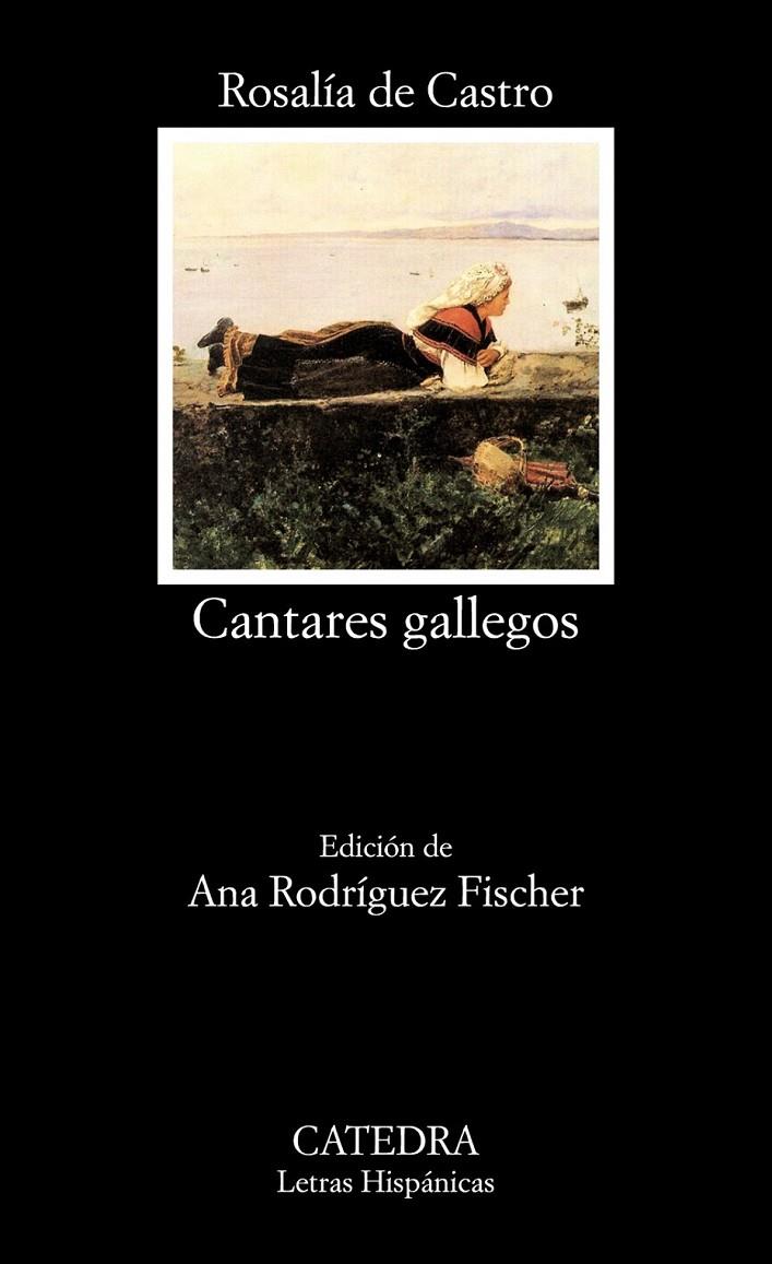 Cantares gallegos | 9788437633589 | Castro, Rosalía de | Librería Castillón - Comprar libros online Aragón, Barbastro