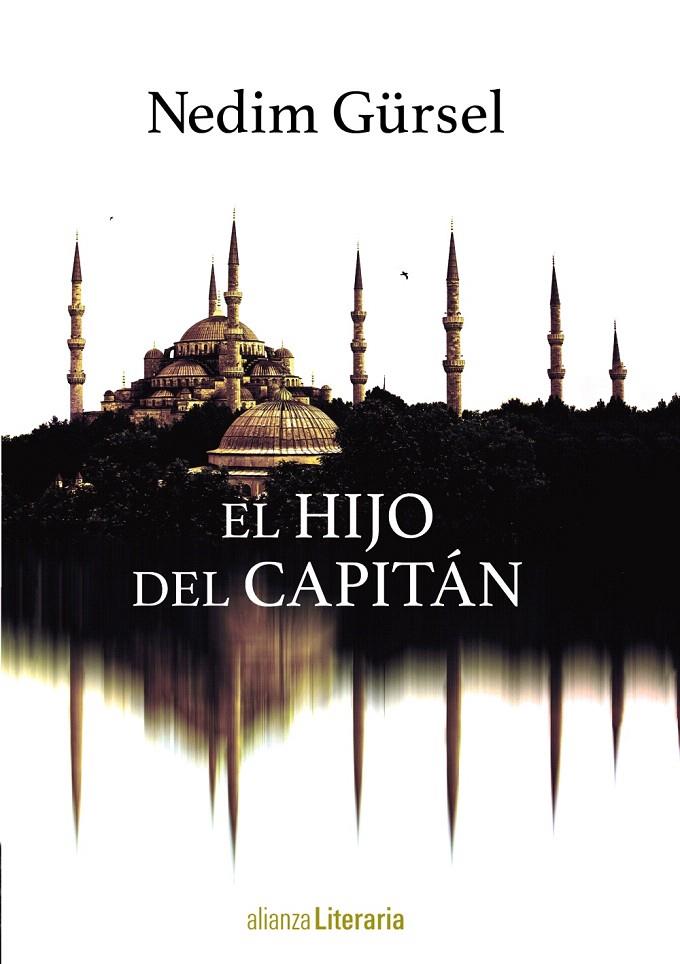 El hijo del capitán | 9788491048374 | Gürsel, Nedim | Librería Castillón - Comprar libros online Aragón, Barbastro