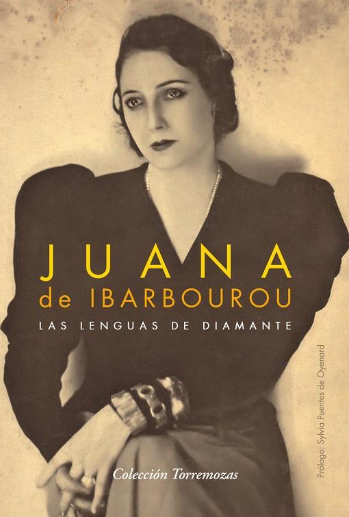 Las lenguas de diamante | 9788478398591  | Ibarbourou, Juana de | Librería Castillón - Comprar libros online Aragón, Barbastro