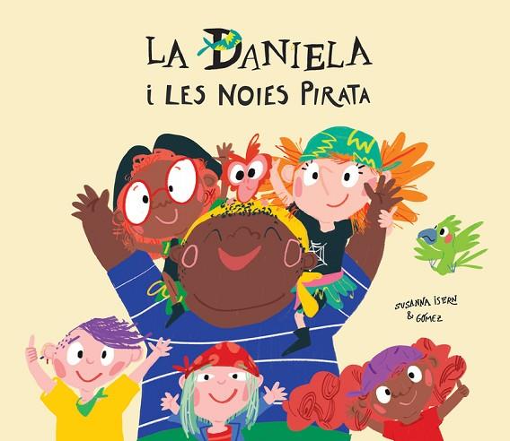 Daniela i les noies pirata | 9788417673291 | Isern, Susanna | Librería Castillón - Comprar libros online Aragón, Barbastro