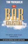 El bar celestial | 9788408019343 | YOUNGHOLM, TOM | Librería Castillón - Comprar libros online Aragón, Barbastro
