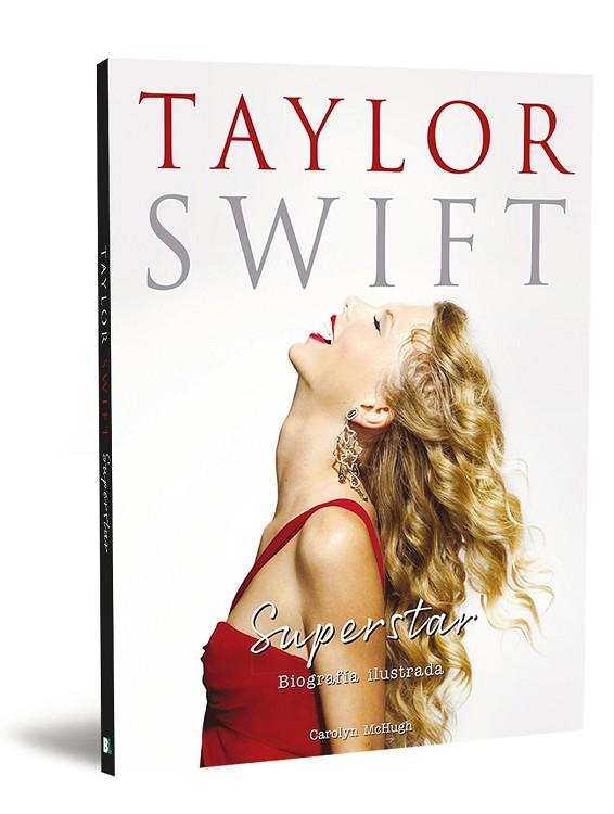 Taylor Swift | 9788418246623 | McHugh, Carolyn | Librería Castillón - Comprar libros online Aragón, Barbastro