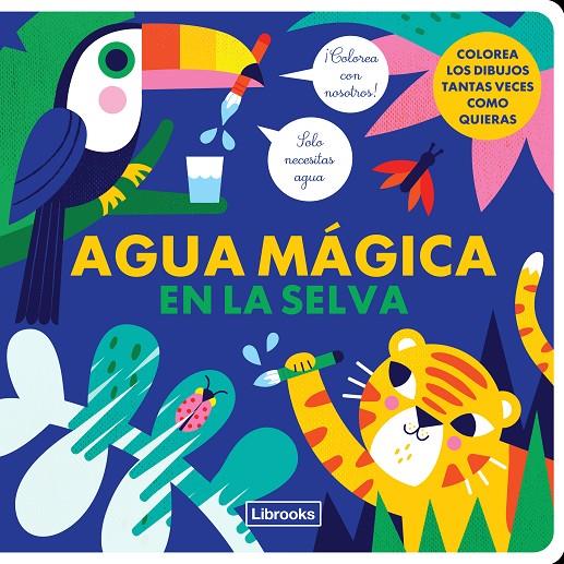 Agua mágica en la selva | 9788412274547 | Kragulj, Vanja; Studio Image Books | Librería Castillón - Comprar libros online Aragón, Barbastro