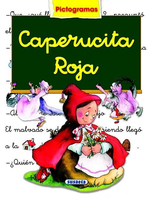 CAPERUCITA (PICTOGRAMAS) | 9788430530137 | GONZALEZ, MARIFE | Librería Castillón - Comprar libros online Aragón, Barbastro